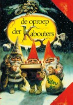 De Oproep Der Kabouters | Wil Huygen; Rien Poortvliet, Ophalen of Verzenden, Nieuw, Wil Huygen; Rien Poortvliet