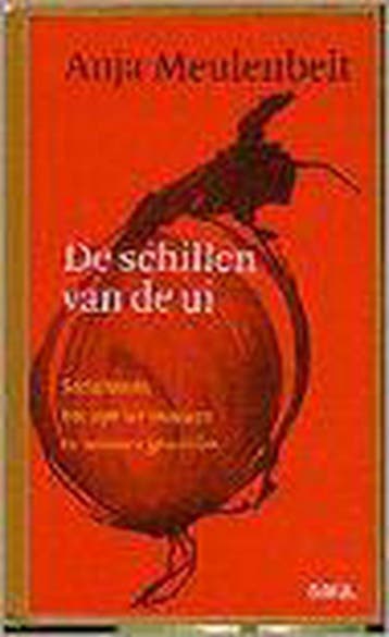 Schillen van de ui - A. Meulenbelt 9789055150571, Boeken, Verzenden, Gelezen, A. Meulenbelt