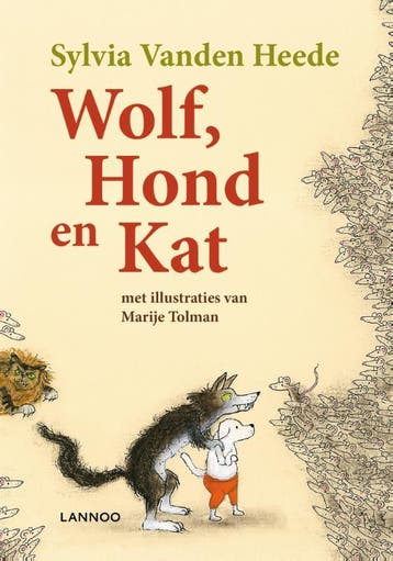 Wolf, Hond en Kat - Syllvia vanden Heede 9789020992885, Verzenden, Zo goed als nieuw, Syllvia vanden Heede