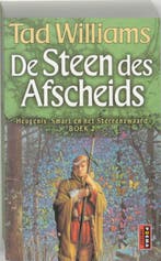 De steen des afscheids / Heugenis, Smart en het Sterrenwaard, Verzenden, Gelezen, Tad Williams