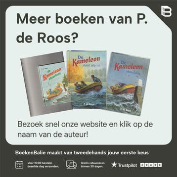 De Kameleon slaat alarm / Kameleonboeken 9789020666670, Verzenden, Gelezen, P. de Roos