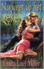 Nu weet ik het zeker 9789041008480 L. Lael Miller, Boeken, Streekboeken en Streekromans, Verzenden, Gelezen, L. Lael Miller