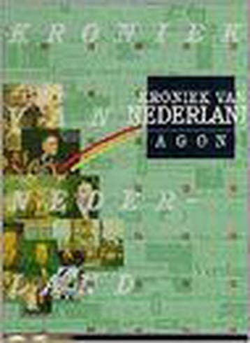 Kroniek van Nederland 9789051570847, Verzenden, Gelezen