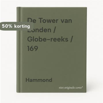De Tower van Londen / Globe-reeks / 169 9789025223120, Verzenden, Gelezen, Hammond