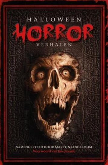 Halloween horror verhalen 9789024574780 Martijn Lindeboom, Boeken, Verzenden, Gelezen, Martijn Lindeboom