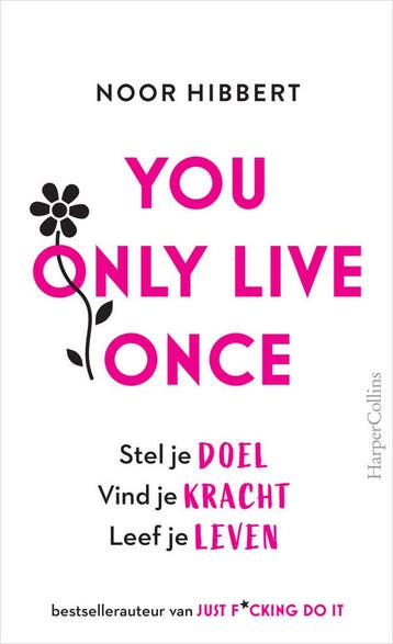 You only live once (Nieuw), Verzenden, Nieuw, Noor Hibbert