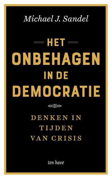 Het onbehagen in de democratie - Michael J. Sandel, Verzenden, Gelezen, Michael J. Sandel