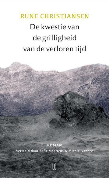 De Kwestie Van De Grilligheid Van De Verloren Tijd | Nieuw, Ophalen of Verzenden, Nieuw, Rune Christiansen