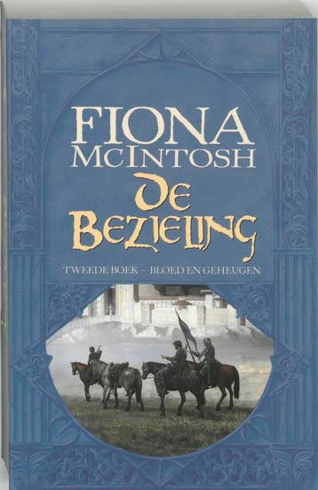 Bloed en geheugen / De bezieling / 2 - F. MacIntosh, Verzenden, Zo goed als nieuw, F. MacIntosh