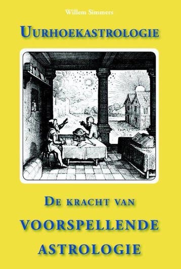 9789077677605 Uurhoekastrologie Willem Simmers, Verzenden, Nieuw, Willem Simmers
