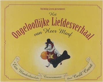 Het ongelooflijke liefdesverhaal van heer Morf - C. Cheut, Verzenden, Gelezen, C. Cheut