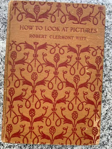 How to look at pictures (Robert Clermont Witt), Verzenden, Overige onderwerpen, Gelezen, Robert Clermont Witt