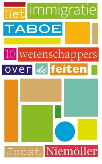 Het immigratietaboe | 9789049024093 | Joost Niemöller, Zo goed als nieuw, Joost Niemöller