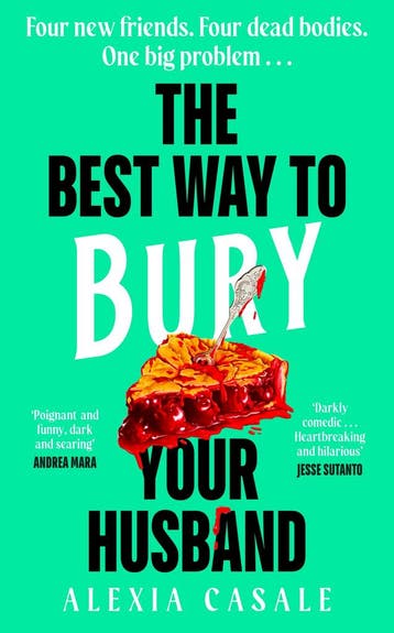 The Best Way to Burry Your Husband - Alexia Casale, Verzenden, Gelezen, Alexia Casale