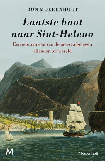 Laatste boot naar Sint-Helena - Ron Moerenhout 9789029091510, Verzenden, Gelezen, Ron Moerenhout