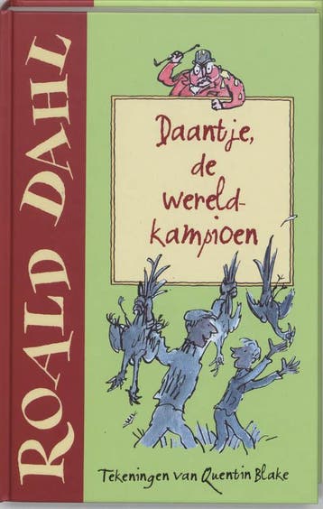 Daantje, de wereldkampioen - Roald Dahl 9789026131974, Verzenden, Gelezen, Roald Dahl