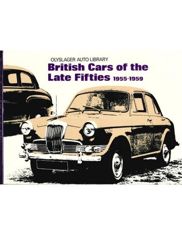 BRITISH CARS OF THE LATE FIFTIES 1955 - 1959, Nieuw, Author