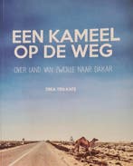 Een kameel op de weg 9789492185129 Trea ten Kate, Boeken, Verzenden, Gelezen, Trea ten Kate