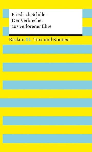 Der Verbrecher Aus Verlorener Ehre. Textausgabe Mit Kommenta, Ophalen of Verzenden, Nieuw, Friedrich Schiller