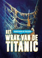 Het wrak van de Titanic / Graven naar het verleden, Verzenden, Gelezen, Emily Rose Oachs