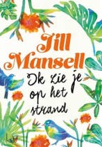 Ik zie je op het strand / Grote letter bibliotheek / 3260, Boeken, Romans, Verzenden, Gelezen, Jill Mansell