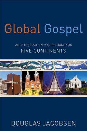 Global Gospel - Douglas Jacobsen 9780801049934, Verzenden, Zo goed als nieuw, Douglas Jacobsen