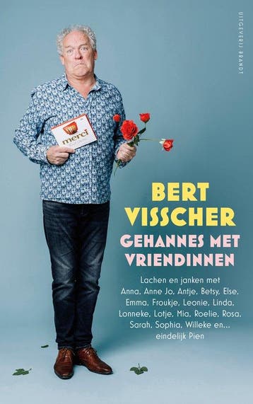 9789493319578 Gehannes met vriendinnen Bert Visscher, Verzenden, Nieuw, Bert Visscher