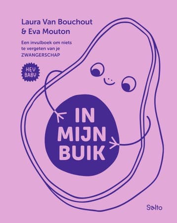Hey Baby - In Mijn Buik | Laura Van Bouchout | Nieuw, Ophalen of Verzenden, Nieuw, Laura Van Bouchout