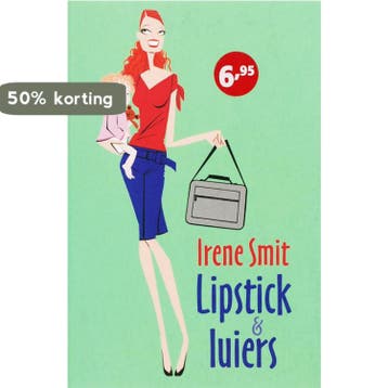 Lipstick & luiers / Zilver Pockets / 333 9789041761378, Verzenden, Gelezen, I. Smit