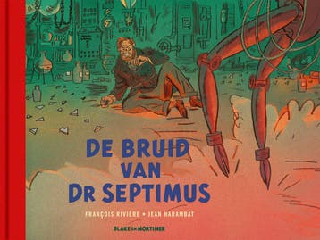 De Verloofde Van Dokter Septimus | François Rivière | Nieuw, Ophalen of Verzenden, Nieuw, François Rivière