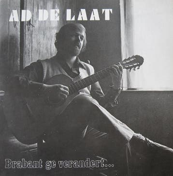 Ad De Laat – Brabant, Ge Verandert..., Cd's en Dvd's, Gebruikt
