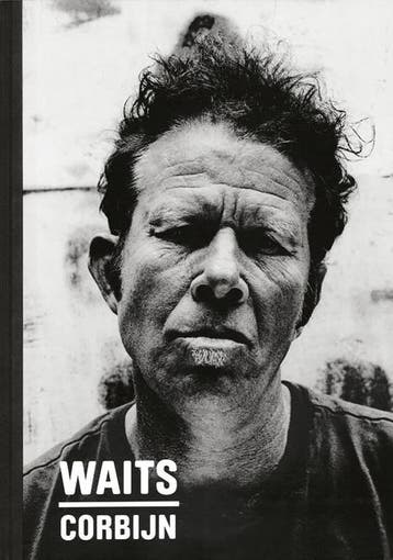 Waits/Corbijn | Anton Corbijn; Tom Waits | Nieuw, Boeken, Ophalen of Verzenden, Nieuw, Anton Corbijn; Tom Waits