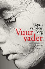 Vuurvader 9789022339312 Leen Van den Berg, Verzenden, Zo goed als nieuw, Leen Van den Berg
