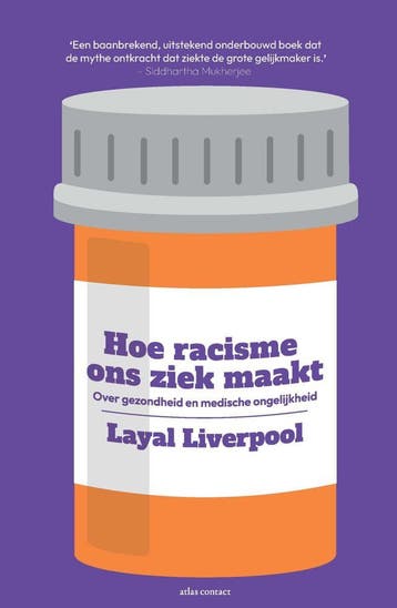 Hoe racisme ons ziek maakt (Goed), Verzenden, Gelezen, Layal Liverpool