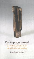De koppige engel 9789492421760 Anne Marie Reijnen, Verzenden, Zo goed als nieuw, Anne Marie Reijnen