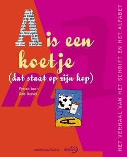 A is een koetje (dat staat op zijn kop) 9789076830599, Verzenden, Gelezen, Ferran Bach