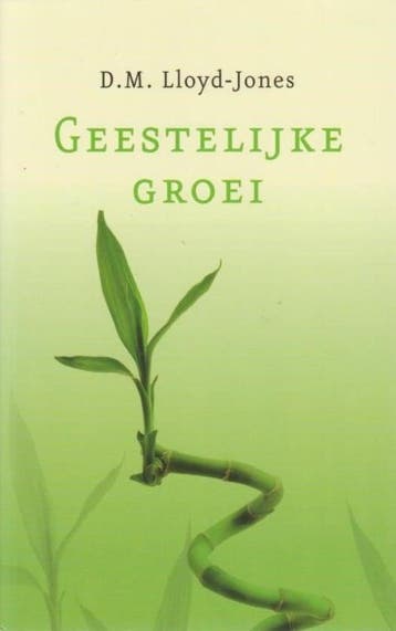 Lloyd-Jones, D. Martyn-Geestelijke groei, Boeken, Verzenden, Gelezen