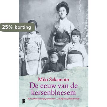 De eeuw van de kersenbloesem - Miki Sakamoto 9789022561638, Verzenden, Gelezen, Miki Sakamoto