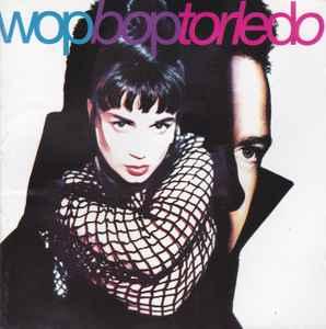 cd - Wop Bop Torledo - Wop Bop Torledo, Verzenden, Zo goed als nieuw