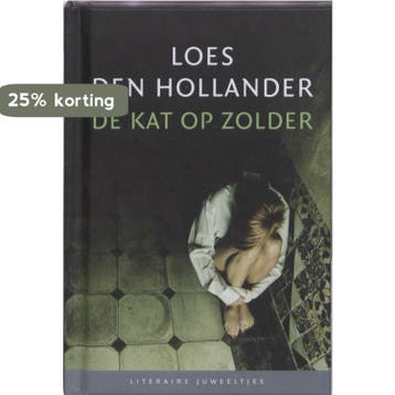 De kat op zolder / Literaire Juweeltjes - Loes den Hollander, Verzenden, Zo goed als nieuw, Loes den Hollander