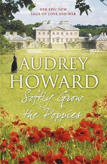 Softly Grow The Poppies - Audrey Howard 9781444755978, Verzenden, Gelezen, Audrey Howard