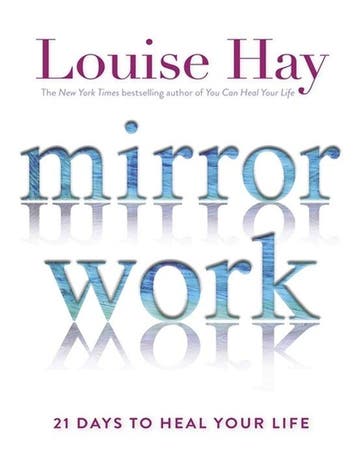 9781781806159 Mirror Work 21 Days To Heal Your Life, Verzenden, Nieuw, Louise Hay