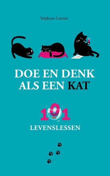 Doe en denk als een kat - Stéphane Garnier 9789021575568, Boeken, Verzenden, Zo goed als nieuw, Stéphane Garnier