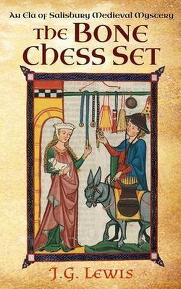 The Bone Chess Set An Ela of Salisbury Medieval Mystery, Verzenden, Nieuw