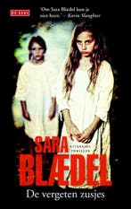 De vergeten zusjes 9789044525021 Sara Blædel, Boeken, Verzenden, Gelezen, Sara Blædel