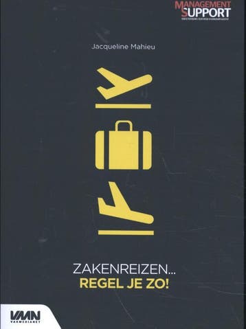Zakenreizen....Regel Je Zo! | Jacqueline Mahieu | Nieuw, Ophalen of Verzenden, Nieuw, Jacqueline Mahieu
