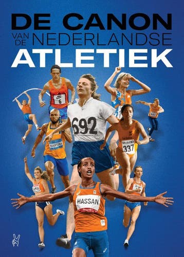 De Canon Van De Nederlandse Atletiek | Nieuw, Ophalen of Verzenden, Nieuw, Rolf Bos; Eric Roeske; Kees Sluys; Henk Stouwdam; Rob Velthuis