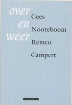 Over en weer 9789045005393 Cees Nooteboom, Verzenden, Gelezen, Cees Nooteboom