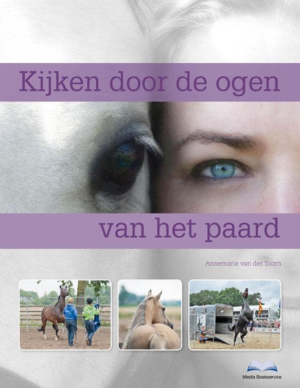 Kijken door de ogen van het paard 9789056000165, Boeken, Hobby en Vrije tijd, Zo goed als nieuw, Verzenden