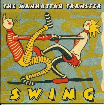 cd - The Manhattan Transfer - Swing, Verzenden, Zo goed als nieuw